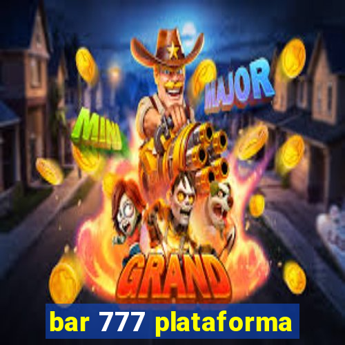 bar 777 plataforma